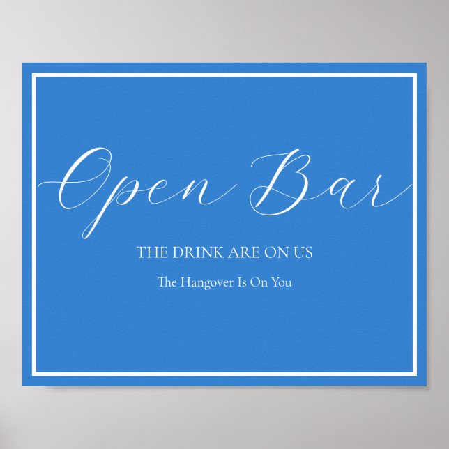 Poster Sinal de Casamento de Bar Aberto Caligrafia Modern (Frente)