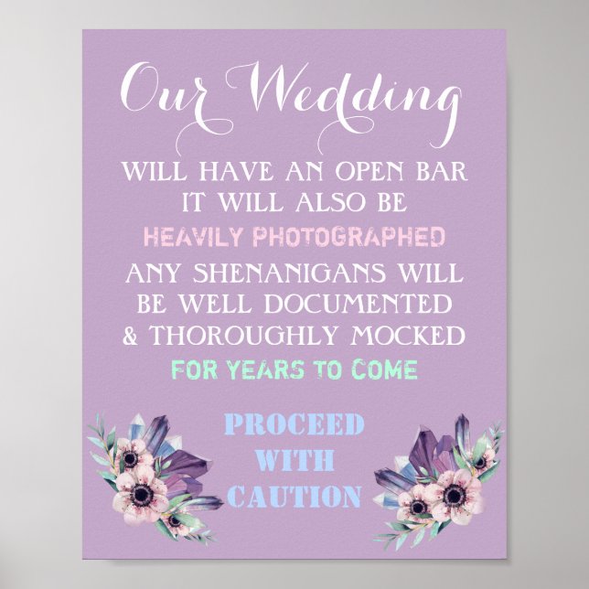 Poster Sinal de Casamento de Barra Aberta Floral Engraçad (Frente)