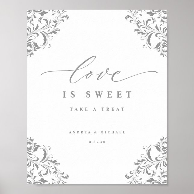 Poster Sinal de casamento Elegante Prata Flourish Amor é  (Frente)