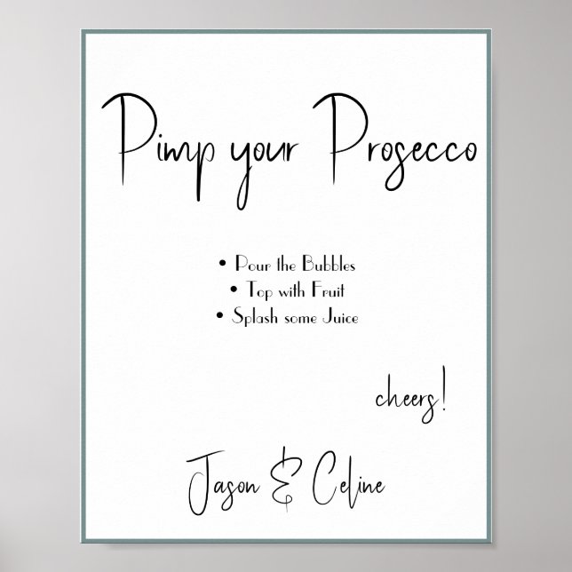 Poster Sinal de casamento Pimp your Prosecco (Frente)
