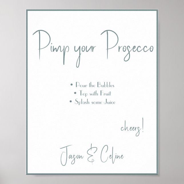 Poster Sinal de casamento Pimp your Prosecco (Frente)
