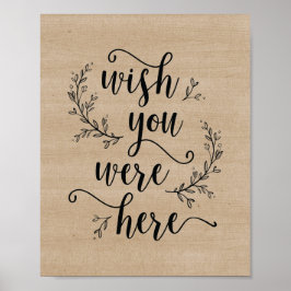 Poster Sinal de casamento Vinhas Rústicas Desejamos que e