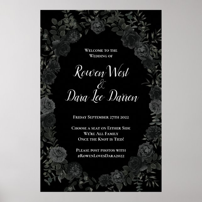 Poster Sinal de cerimônia de Rosa gótica branca e negra (Frente)