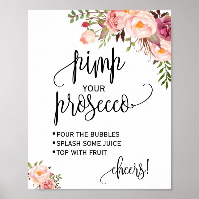 Poster Sinal de chá de noiva floral rosa prosecco pimp (Frente)