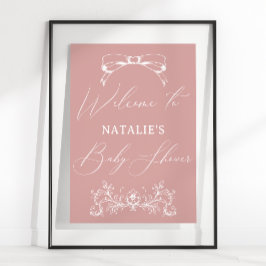Poster Sinal de Chuveiro de Bebê Rosa Floral Atemporal Vi