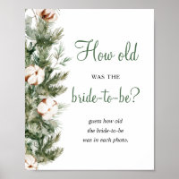 Sinal de Chuveiro de Noiva Pine Winter How Old Was