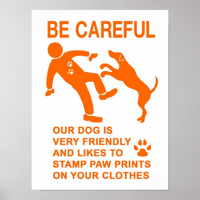 POSTER SINAL DE DOG AMIGÁVEL NÃO PERIGOSO (TENHA CUIDADO) (Frente)