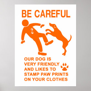 POSTER SINAL DE DOG AMIGÁVEL NÃO PERIGOSO (TENHA CUIDADO)