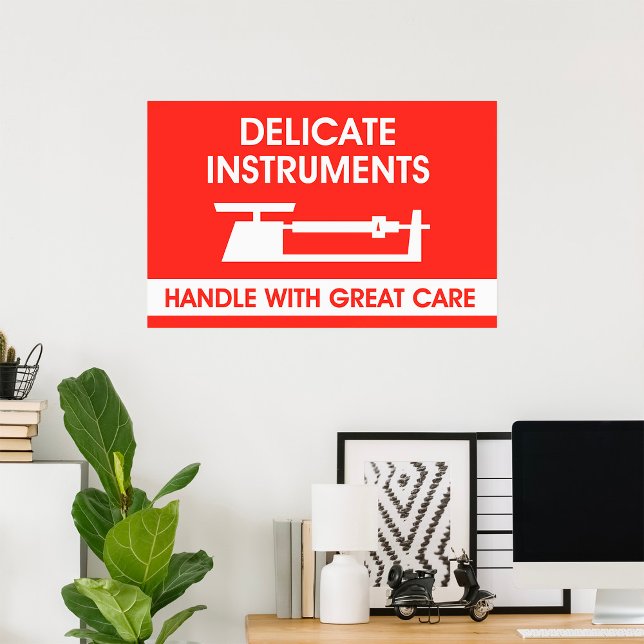 Poster Sinal de Instrumentos Delicados (Criador carregado)