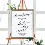 Poster Sinal de Janto do melhor dia de ensaio do Elegante<br><div class="desc">Este elegante símbolo de janto preto no melhor dia do ensaio é perfeito para um casamento simples. A design neutra apresenta uma poster minimalista decorada com tipografia romântica e caprichosa. Personalize o poster com o nome da noiva e do noivo e a data.</div>