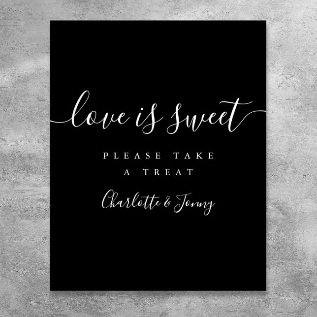 Poster Sinal de Letra Elegante Preto e Branco O Amor é Do (Black And White Elegant Script Love Is Sweet Sign)