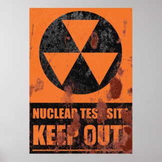 Poster Sinal de local de testes nucleares Rusty