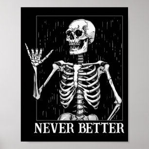 Poster Sinal de Mão Shaka de Halloween Nunca Melhor Esque