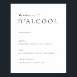 Poster Sinal de Menu de Bar de Casamento em Script Modern<br><div class="desc">Este sinal simples, porém elegante, ficará incrível em seu casamento, chá de panela ou festa! Apresenta fontes serifadas e não serifadas limpas e simples com uma fonte de acento de escrita à mão. Personalize o sinal com o menu do seu bar, incluindo cerveja, vinho e destilados. Se você gosta deste...</div>