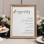 Poster Sinal de Menu de Desserts Casados de Caligrafia Mo<br><div class="desc">Cartaz de poster de cardápio de sobremesas de casamento personalizado com design branco e preto moderno.</div>