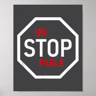 Poster Sinal de Parada Inparável Motivação Força Intelige