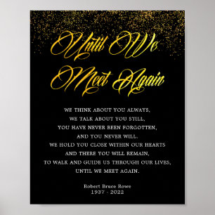 Poster Sinal de Poema de Funeral Elegante Até Nos Encontr