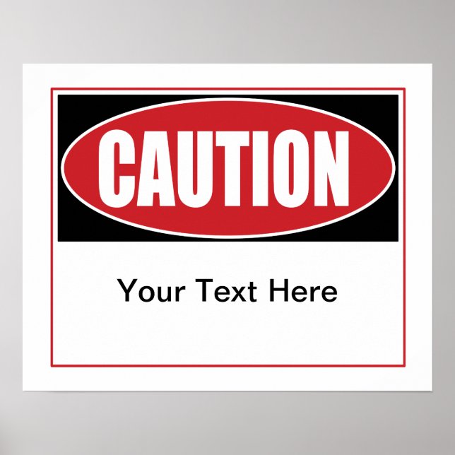 Poster Sinal de precaução personalizável (Frente)