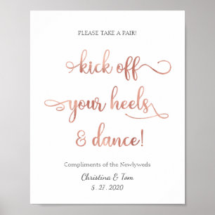 Poster Sinal de rosa de casamento "Chute seus calcanhares