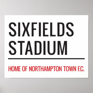 Poster Sinal de Rua do Estádio Sixfields