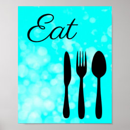 Poster Sinal de Teal e Black Eat para cozinha