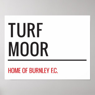Poster Sinal de Turf Moor Street
