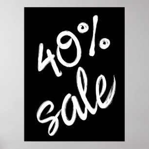 Poster Sinal de venda de 40%, 18x24 Black and White Sale