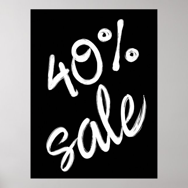 Poster Sinal de venda de 40%, 18x24 Black and White Sale (Frente)