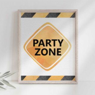 Poster Sinal de Zona de Festa de Caminhão de Construção