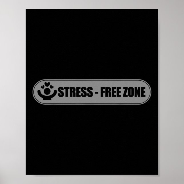 Poster Sinal de Zona Sem Estresse Sinal de Sensibilização (Frente)