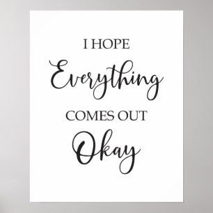 Poster sinal do banheiro  Espero que tudo saia bem