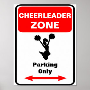 Pôster Sinal do estacionamento da zona do CHEERLEADER