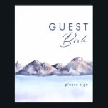 Poster Sinal do Livro de Testemunho da Montanha de invern<br><div class="desc">Este cartaz de livro de hóspedes da Montanha de inverno é exatamente o que você tem procurado para completar seu simples casamento rústico. Projetado com uma aquarela cor rosa e azul pastel que se mistura lindamente em marinhos e realces esbranquiçados que capturam perfeitamente uma noite na natureza. É certo que...</div>