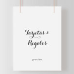 Poster Sinal espanhol Tarjetas e Regalos<br><div class="desc">Este simples tarjetas e sinais de regalos espanhóis é perfeito para um casamento ou chá de panela moderno. O design simples e elegante apresenta a tipografia de scripts clássicos e ricos em preto e branco. Faça a linha de texto na parte inferior da placa sua incluindo a data, os nomes...</div>