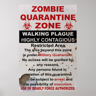 Poster Sinal Militar de Quarentena Zombie