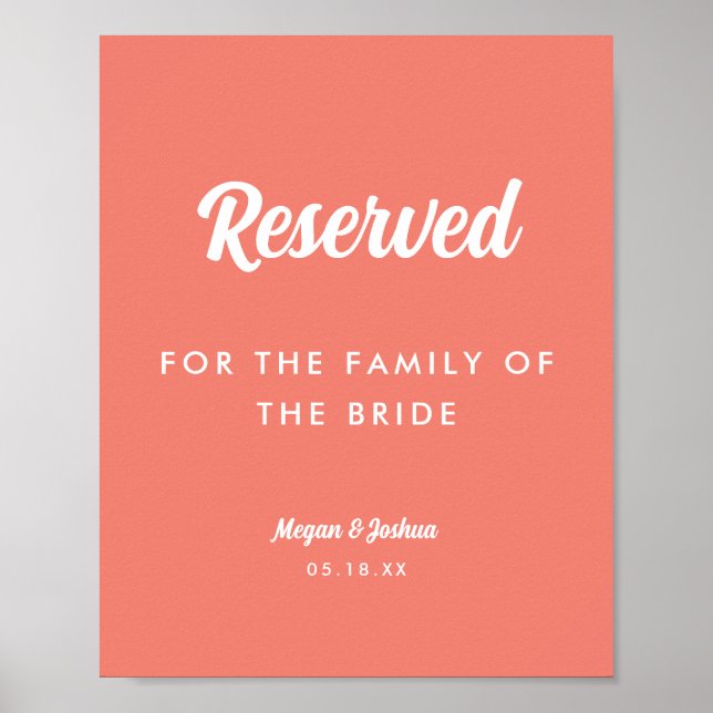 Poster Sinal Reservado de Casamento Cor-de-Coral com Scri (Frente)