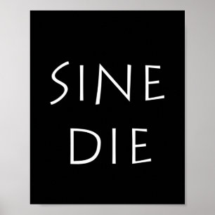 Poster Sine die