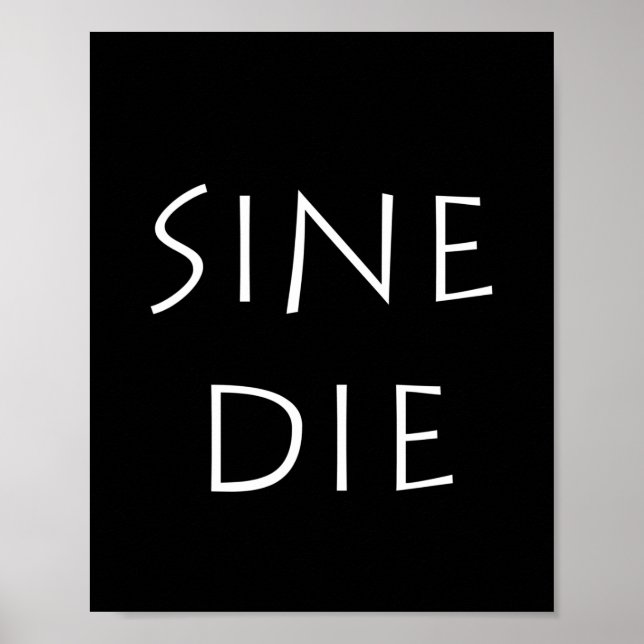Poster Sine die (Frente)