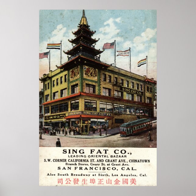 Pôster Sing Fat Chinatown San Francisco 1915, colheita (Frente)