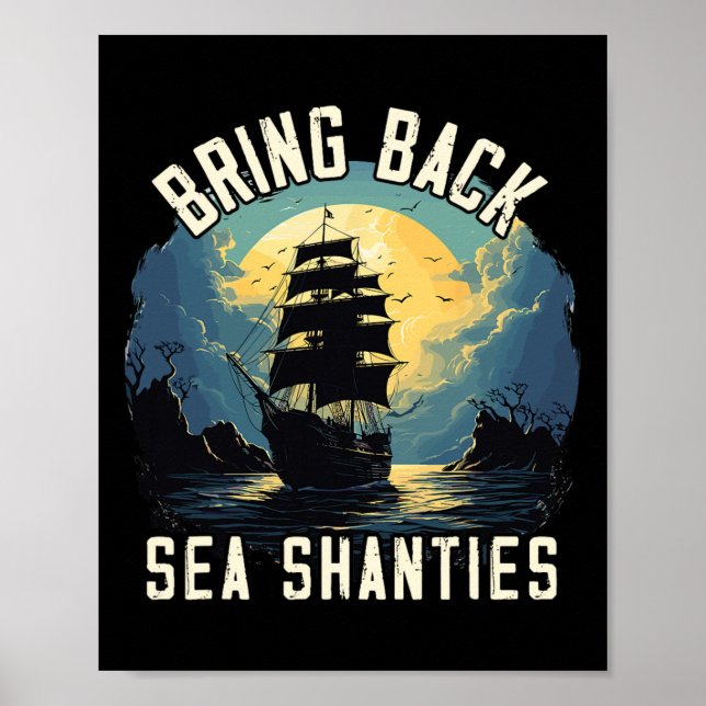 Poster Sing Sea Shantie Design For Loves Singing Boating  (Frente)