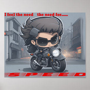 Poster Sinto a necessidade, a necessidade de velocidade