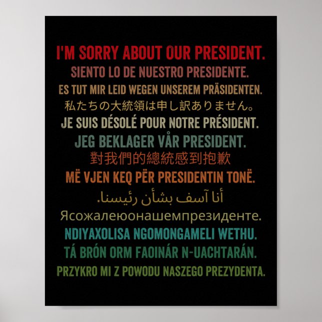 Poster Sinto muito pelo nosso presidente Shirt Donald Tru (Frente)