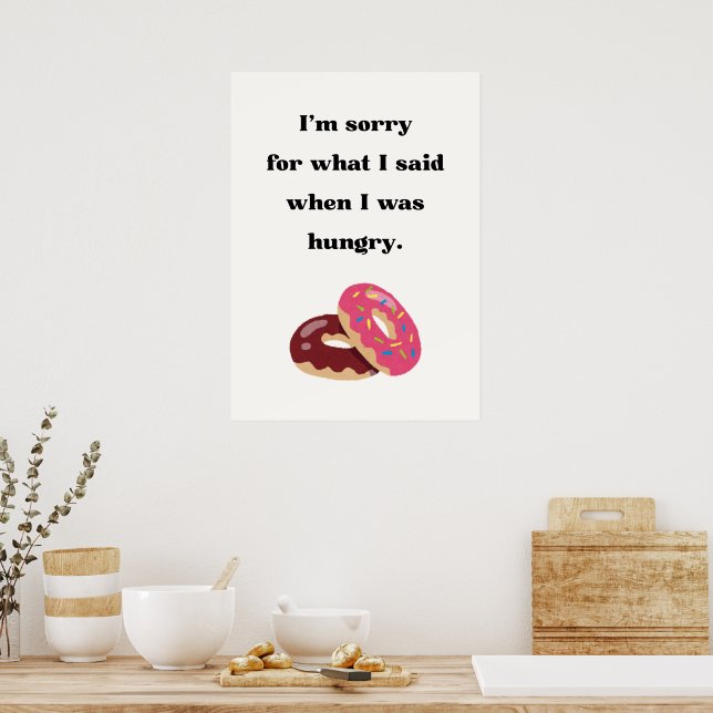 Poster Sinto muito pelo que disse quando estava com fome (Cozinha)