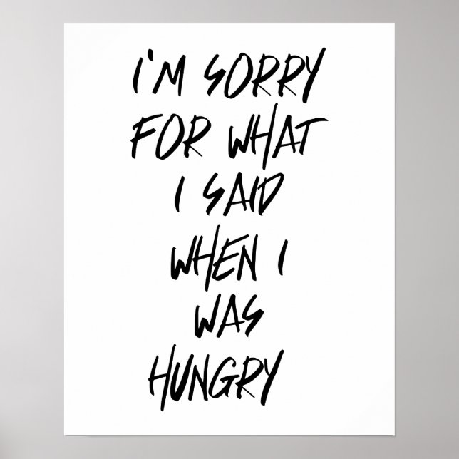 Pôster Sinto muito pelo que disse quando estava com fome  (Frente)