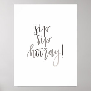 Pôster Sip Sip Hooray - Arte de Carrinho de Bar Letrizado