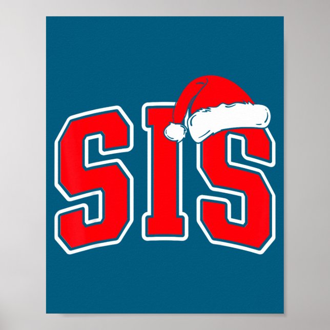 Poster Sis Claus Christmas Matching Family Xmas Pajama Si (Frente)