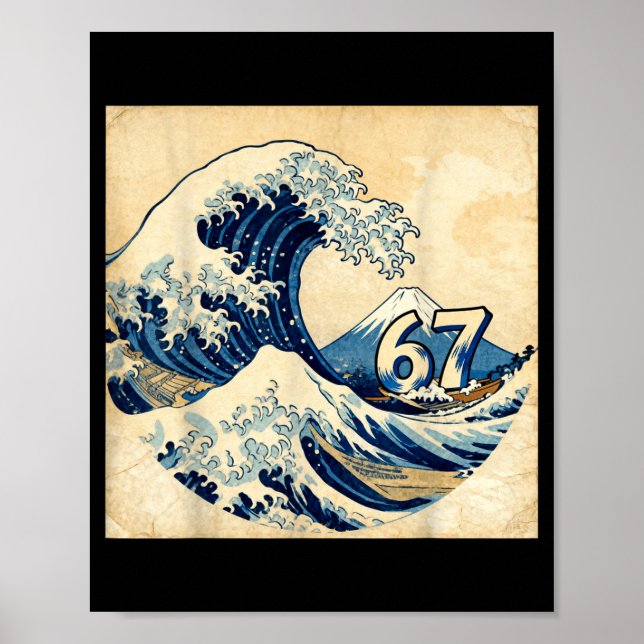 Poster Six Seven 67 6-7 Japanese The Great Wave Off Kanag (Frente)