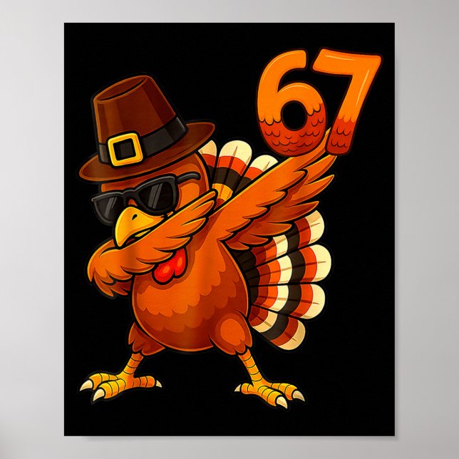 Poster Six-seven-67-thanksgiving-meme-funny-thankful-turk (Frente)