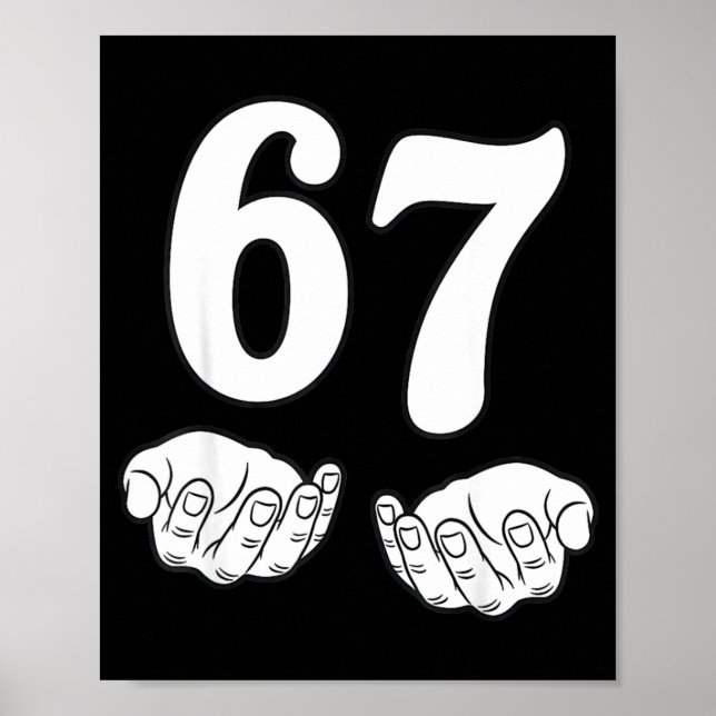 Poster Six Seven 6 7 Funny 67 Gen Alpha Slang 6 7 Meme Sc (Frente)