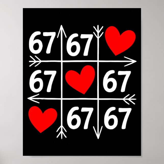 Poster Six Seven 6 7 Funny 67 Valentines Day Heart Men Wo (Frente)
